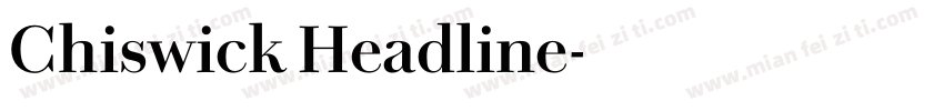 Chiswick Headline字体转换